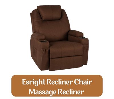 Esright Recliner Chair Massage Recliner